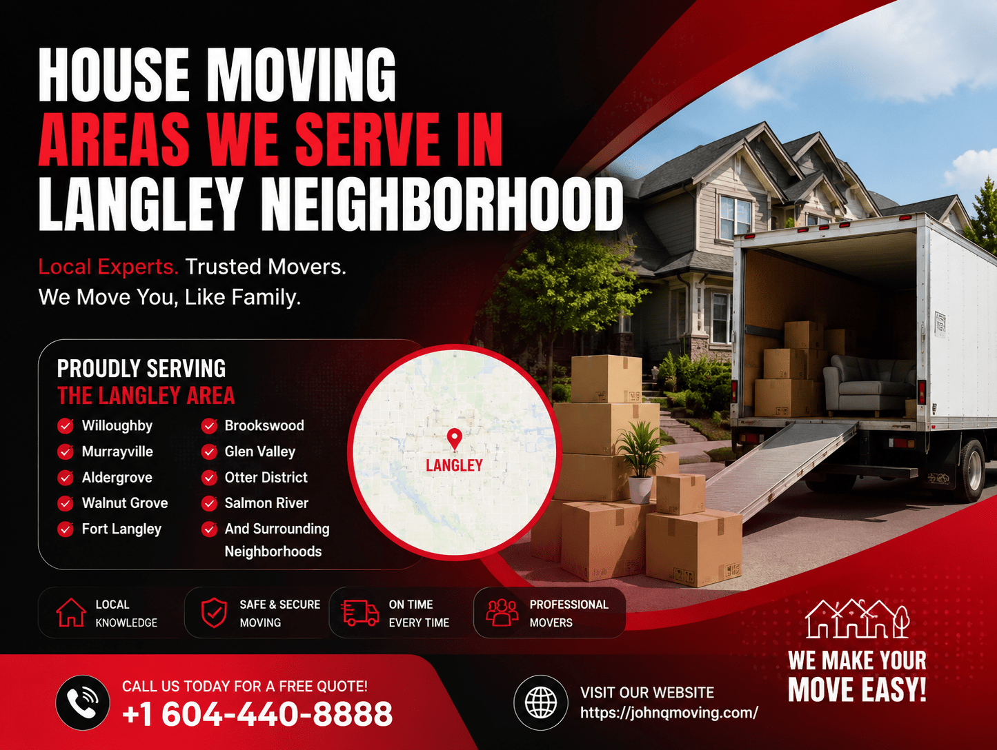House Moving Areas We serve in Langley Neighborhood